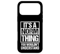 A Norm Thing You Wouldn't Understand Coque pour iPhone 17 Pro Max