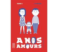 A nos amours – Tome 3 – Kana