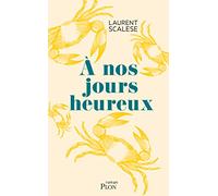 À nos jours heureux