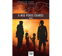 À nos pères égarés