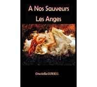 A Nos Sauveurs Les Anges