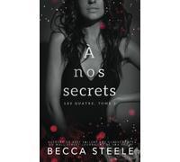 À Nos Secrets: 2 (Les Quatre)