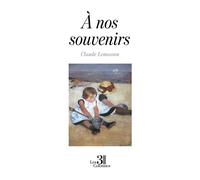 À nos souvenirs - Claude Lemasson - Trois Colonnes - broché - Nouvelles