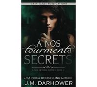 À nos tourments secrets