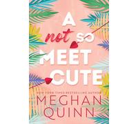 A Not So Meet Cute