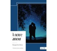 À notre amour