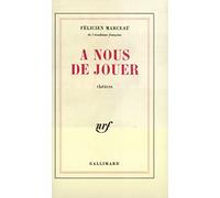 A nous de jouer