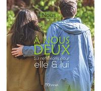 A nous deux : 53 réflexions pour elle et lui