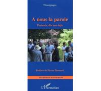 A nous la parole Partenia, dix ans déjà - Collectif - L'harmattan - broché - Essai
