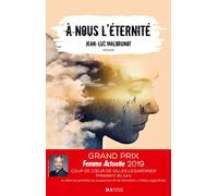 A nous l'éternité - Coup de coeur Gilles Legardinier Prix Femme Actuelle 2019