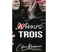 À nous trois