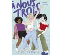 Marie Sellier – À nous trois – Roman junior – broché