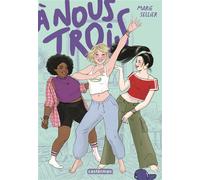Marie Sellier – À nous trois – Roman junior – broché
