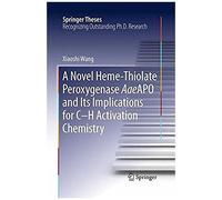 A Novel Heme-Thiolate Peroxygenase Aaeapo And Its Implications For C-H Activation Chemistry