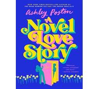A novel love story - Ashley Poston - Penguin Group - broché - Roman
