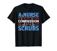 A Nurse is Compassion in Scrubs Funny Nursing Nurses T-Shirt