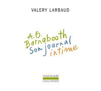 A. O. Barnabooth. Son Journal Intime
