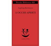 A occhi aperti. Saggi, discorsi, scritti vari