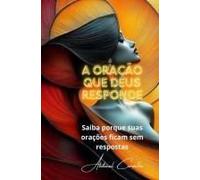 A Oração Que Deus Responde