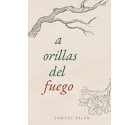 A orillas del fuego: Donde nacen las voces del norte