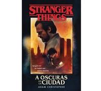 A Oscuras En La Ciudad - [Livre en VO] Christopher, Adam (Auteur)