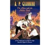 A. P. Giannini: The Man with the Midas Touch Haight Cattani, Dana, Haight, Angela B. (Auteur)