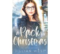 A Pack For Christmas: The Exchange: The Lodge