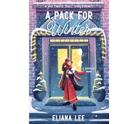 A Pack for Winter: The second why-choose romance in the Cozyverse series