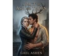 A Pact of Ash and Thorn