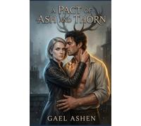 A Pact of Ash and Thorn