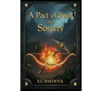 A Pact of Steel and Sorcery