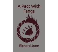 A Pact With Fangs