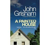 A Painted House John Grisham (Auteur)