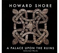 A Palace Upon The Ruins (Selected Works)