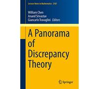 A Panorama of Discrepancy Theory – Springer Verlag