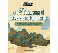 A Panorama of Rivers and Mountains