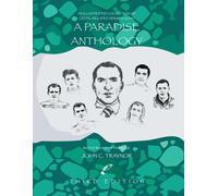 A Paradise Anthology: An Illustrated Collection Of Celtic-Related Verse & Song