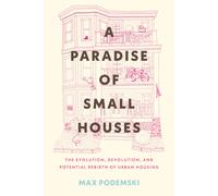 A Paradise Of Small Houses