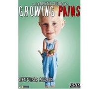 A Parents Guide To Growing Pains: Getting Along