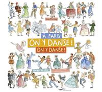 À Paris, on y danse, on y danse ! - Un livre-jeu pour découvrir la capitale et son histoire