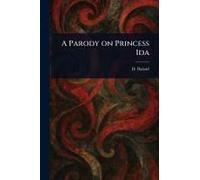 A Parody On Princess Ida