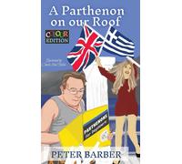 A Parthenon On Our Roof - Colour Edition