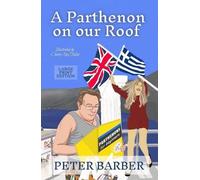 A Parthenon On Our Roof - Large Print Edition