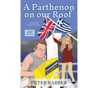 A Parthenon On Our Roof - Large Print Edition