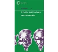 A Partilha Da África Negra Henri Brunschwig (Auteur)