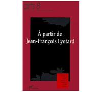 A Partir De Jean-Francois Lyotard