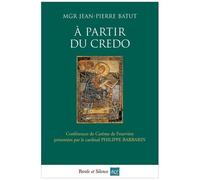 A Partir Du Credo