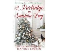 A Partridge In Sunshine Bay