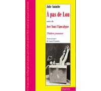 A pas de Lou Suivi de Avec nous l'Apocalypse - Julie Aminthe - Quartett - broché - Roman adolescent dès 13 ans