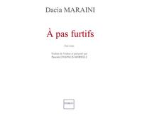 A pas Furtifs Théâtre - Dacia Maraini - Indigo Cote-Femmes - broché - Théâtre